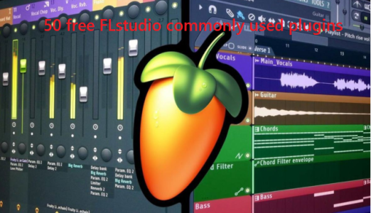 50 free FLstudio commonly used plugins