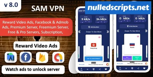 SAM VPN App - Secure VPN and Fast Servers VPN - v9.0 - Android - CodeCanyon Null