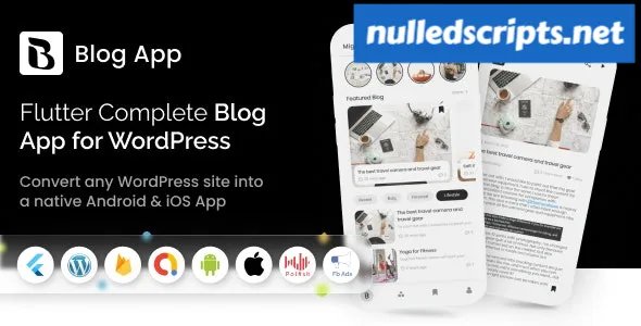 MightyBlogger v5.0 - Flutter multi-purpose blogger app with wordpress - nulled - Android - CodeCanyon Null