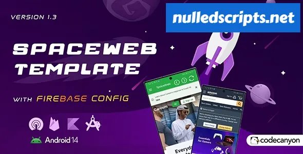 SpaceWeb v1.2 - WebView With Remote Config - Android - CodeCanyon Null