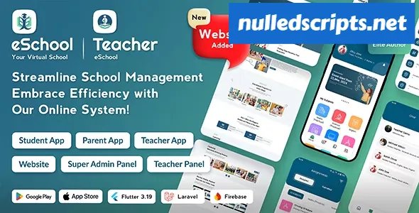 eSchool v2.0.1 - Virtual School Management System Flutter App with Laravel Admin Panel - nulled - Android - CodeCanyon Null