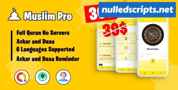 Muslim Pro - Holy Quran & Duaa Reminder - Android - CodeCanyon Null