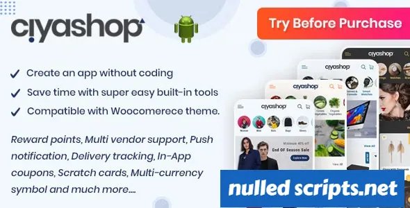 CiyaShop v5.13 - Native Android Application based on WooCommerce - Android - CodeCanyon Null