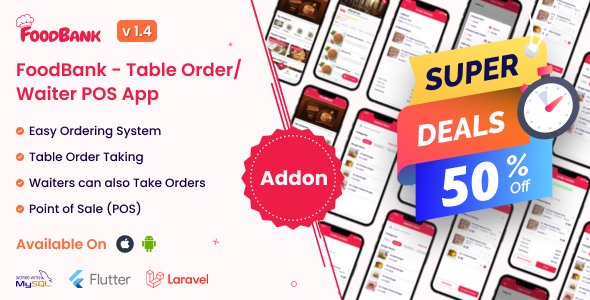 FoodBank v1.5 - Table Order/Waiter Point Of Sale (POS) App - Android - CodeCanyon Null