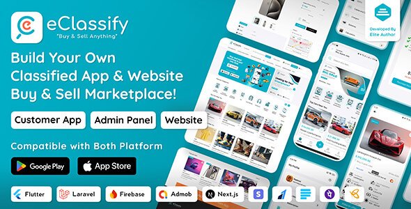 eClassify v2.1.0 - Classified Buy and Sell Marketplace Flutter App with Laravel Admin Panel - nulled - Android - CodeCanyon Null