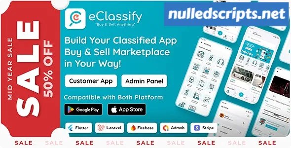 eClassify v2.5.0 - Classified Buy and Sell Marketplace Flutter App with Laravel Admin Panel - nulled - Android - CodeCanyon Null