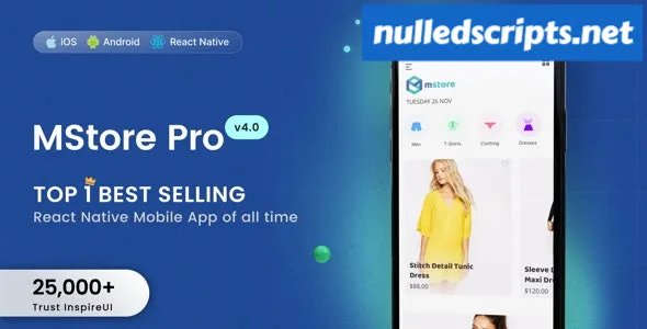 MStore Pro - Complete React Native template for e-commerce - v5.1.0 - Android - CodeCanyon Null