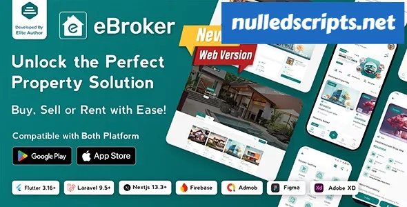 eBroker v1.0.9 - Real Estate Property Buy-Rent-Sell Flutter app with Laravel Admin Panel - nulled - Android - CodeCanyon Null
