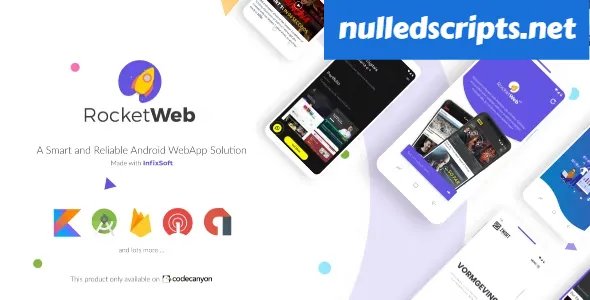 RocketWeb v1.4.10 - Configurable Android WebView App Template - Android - CodeCanyon Null