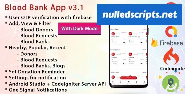Blood Bank App With Admin Panel & Material Design v3.3.1 - Android - CodeCanyon Null