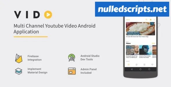Vido v2.1 - Android Youtube Multi Channel - Android - CodeCanyon Null