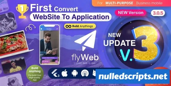FlyWeb v3.0.4 - Web to App Convertor Flutter + Admin Panel - nulled - Android - CodeCanyon Null