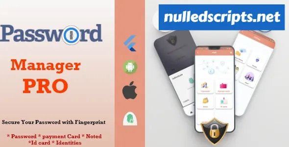 PMP v1.0 - Password Manager Pro With Flutter - Android &amp; IOS - Android - CodeCanyon Null