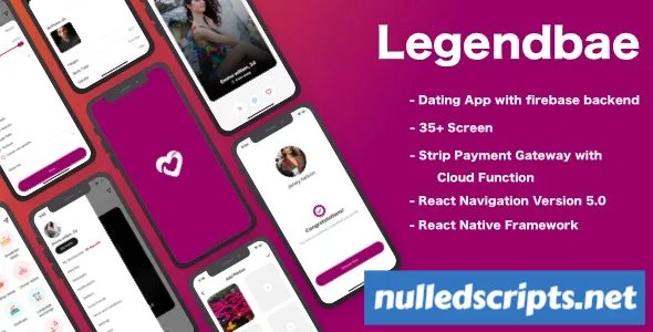 Legendbae v1.0 - React Native Social Dating App - Android - CodeCanyon Null