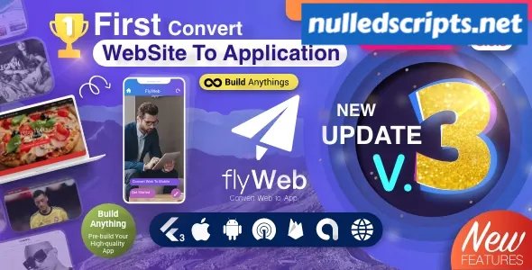 FlyWeb v3.0.2 - Web to App Convertor Flutter + Admin Panel - nulled - Android - CodeCanyon Null