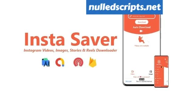Insta Saver v2.4.0 - Instagram Videos, Images, Stories & Reels Downloader - Android - CodeCanyon Null