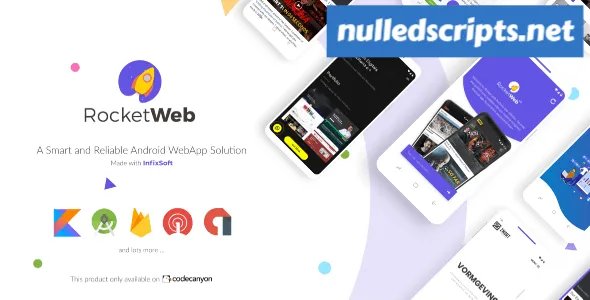 RocketWeb v1.5.0 - Configurable Android WebView App Template - Android - CodeCanyon Null