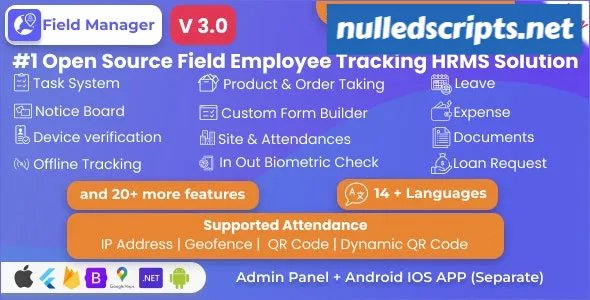 Field Manager v3.0 - Employees Realtime & Offline Tracking, Tasks, Product Order, IP, QR, Geofence HRMS - Android - CodeCanyon Null