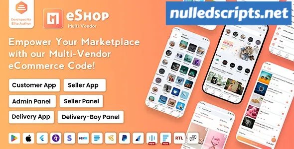 eShop v2.9.0 - Multi Vendor eCommerce App & eCommerce Vendor Marketplace Flutter App - nulled - Android - CodeCanyon Null
