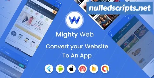 MightyWeb Webview v21.0 - Web to App Convertor (Flutter + Admin Panel) - Android - CodeCanyon Null