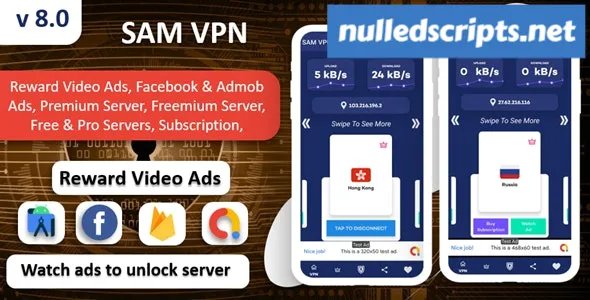 SAM VPN App v8.0 - Secure VPN and Fast Servers VPN - Android - CodeCanyon Null