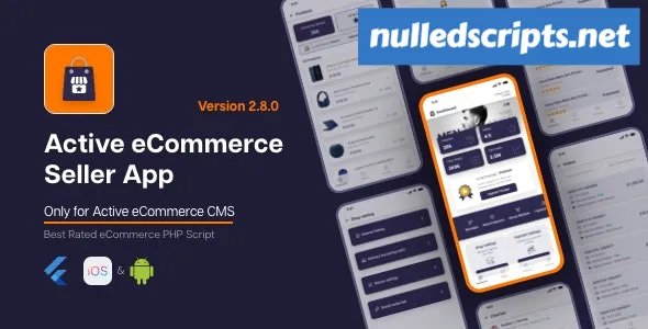 Active eCommerce Seller App v2.8.0 - Android - CodeCanyon Null