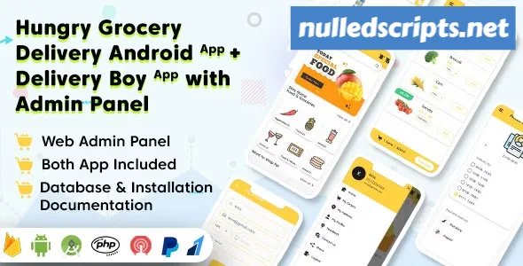 Hungry Grocery Delivery Android App and Delivery Boy App with Interactive Admin Panel v1.8 - Android - CodeCanyon Null
