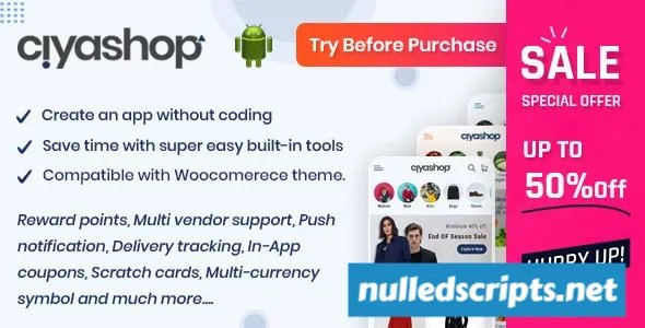 CiyaShop - Native Android Application based on WooCommerce v5.14 - Android - CodeCanyon Null