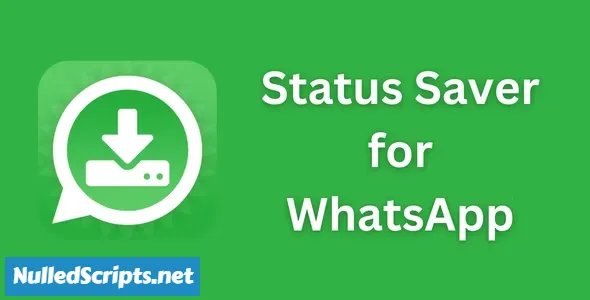 Status Saver For WhatsApp - Android - CodeCanyon Null