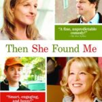 Then She Found Me
