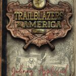 Johnny Appleseed (Trailblazers of America, Book 2)